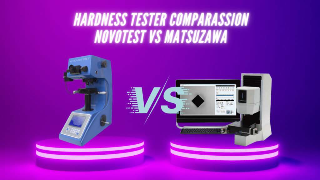 Teknologi Novotest Vs Matsuzawa Hardness Tester